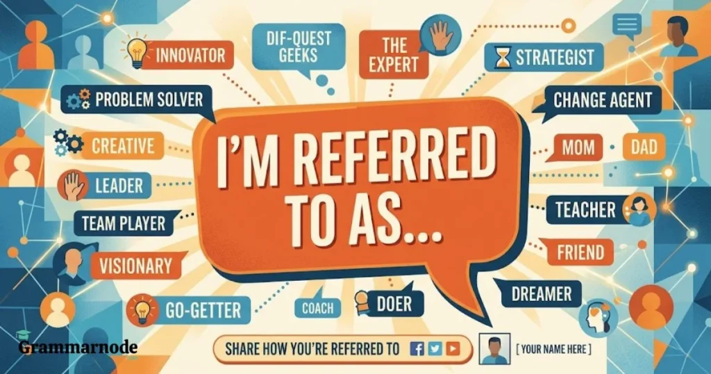 Im Referred To As