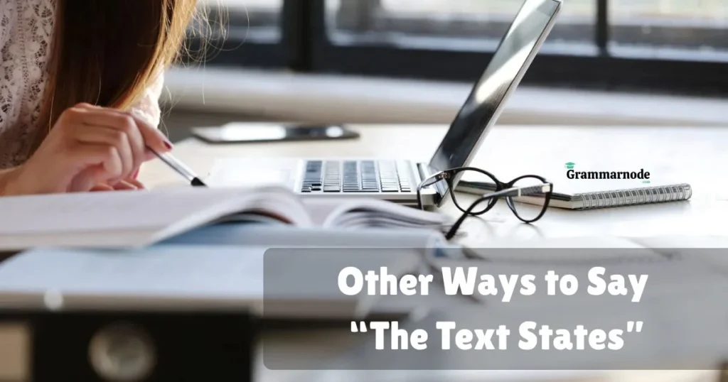 Other Ways To Say The Text States
