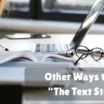 Other Ways To Say The Text States