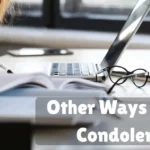 Other Ways To Say Condolence