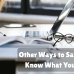 Other Ways To Say Let Me Know What You Think